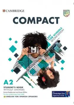 Compact Key for Schools Second edition English for Spanish Speakers Students Pack Updated Students Book without answers and Workbook without answers Product Bundle January 11, 2018