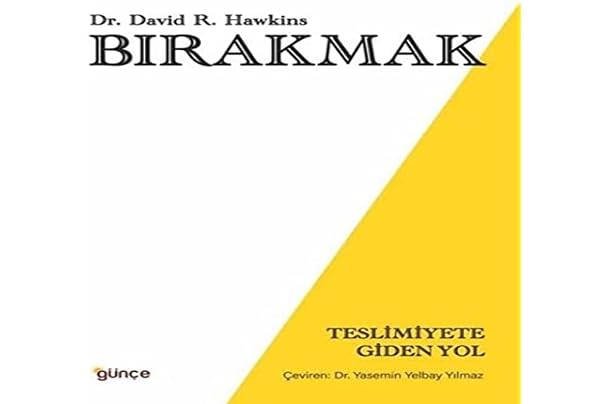 Bırakmak: Teslimiyete Giden Yol