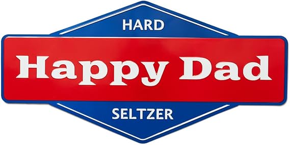 Happy Dad Tin Wall Sign, Tin Plate Logo for Room Decor, Parties, Tailgates, Man Cave, College Dorm Wall Art Banner for Indoor & Outdoor, Birthday Gifts for Men and Women, 12.2" x 24.4"
