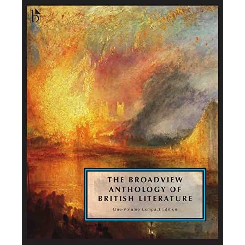 The Broadview Anthology of British Literature: One-Volume Compact Edition: The Medieval Period through the Twenty-First Century Paperback April 20, 2015
