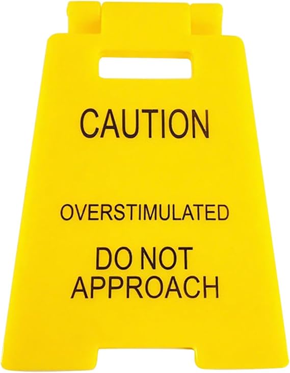Mini Funny Office Prank Desk Sign, Caution Overstimulated Do Not Approach Warning Sign, Desk Gadgets Humorous Gag Gift, Decor Accessories for Coworkers Employees Teammate Workplace Cubicle Home