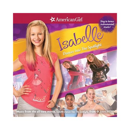 American Girl: Isabelle Dances Into The Spotlight