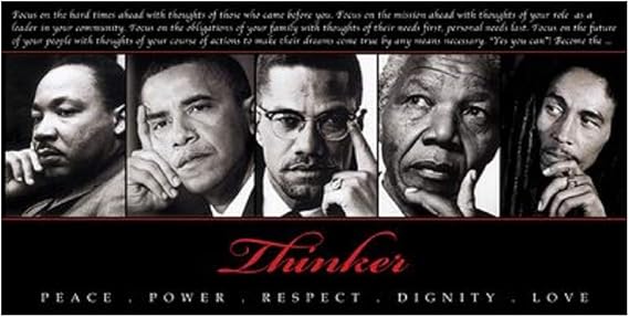 Thinker (Quintet): Peace, Power, Respect, Dignity, Love Art Poster Print, 36x18 King, Obama, Malcom X, Mandela, Marley