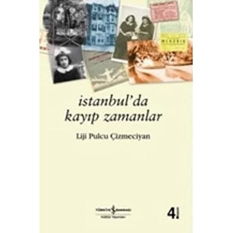 İstanbul'da Kayıp Zamanlar