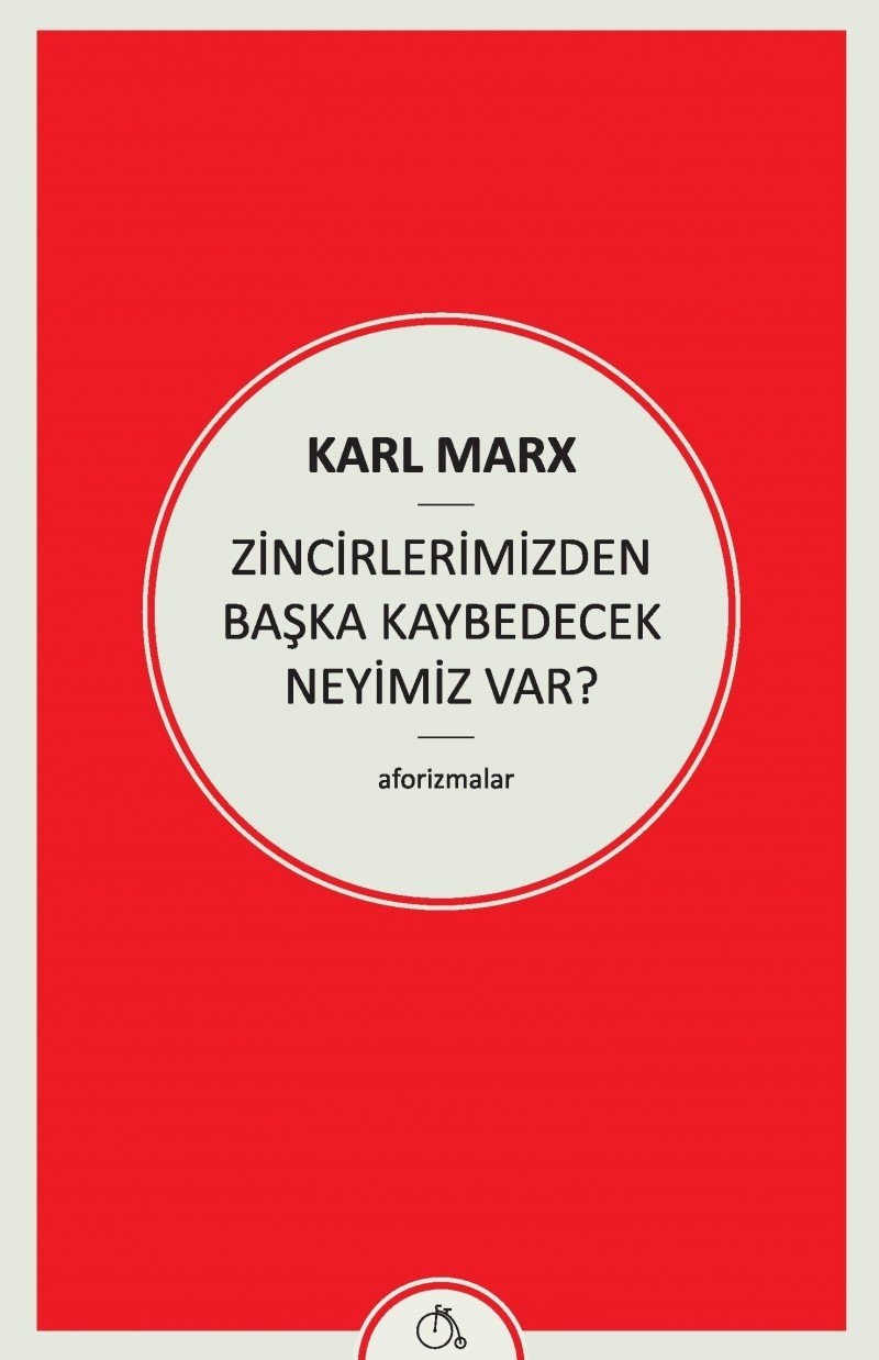 Zincirlerimizden Başka Kaybedecek Neyimiz Var? Kağıt Kapak – 3 Ocak 2016
