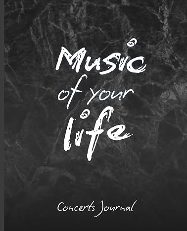 Music Of Your Life. Concerts Journal Ver. Pen | 110 pages: Remember your best days!