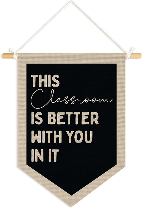Neutral Classroom Decor,This Is Classroom Better With You In It