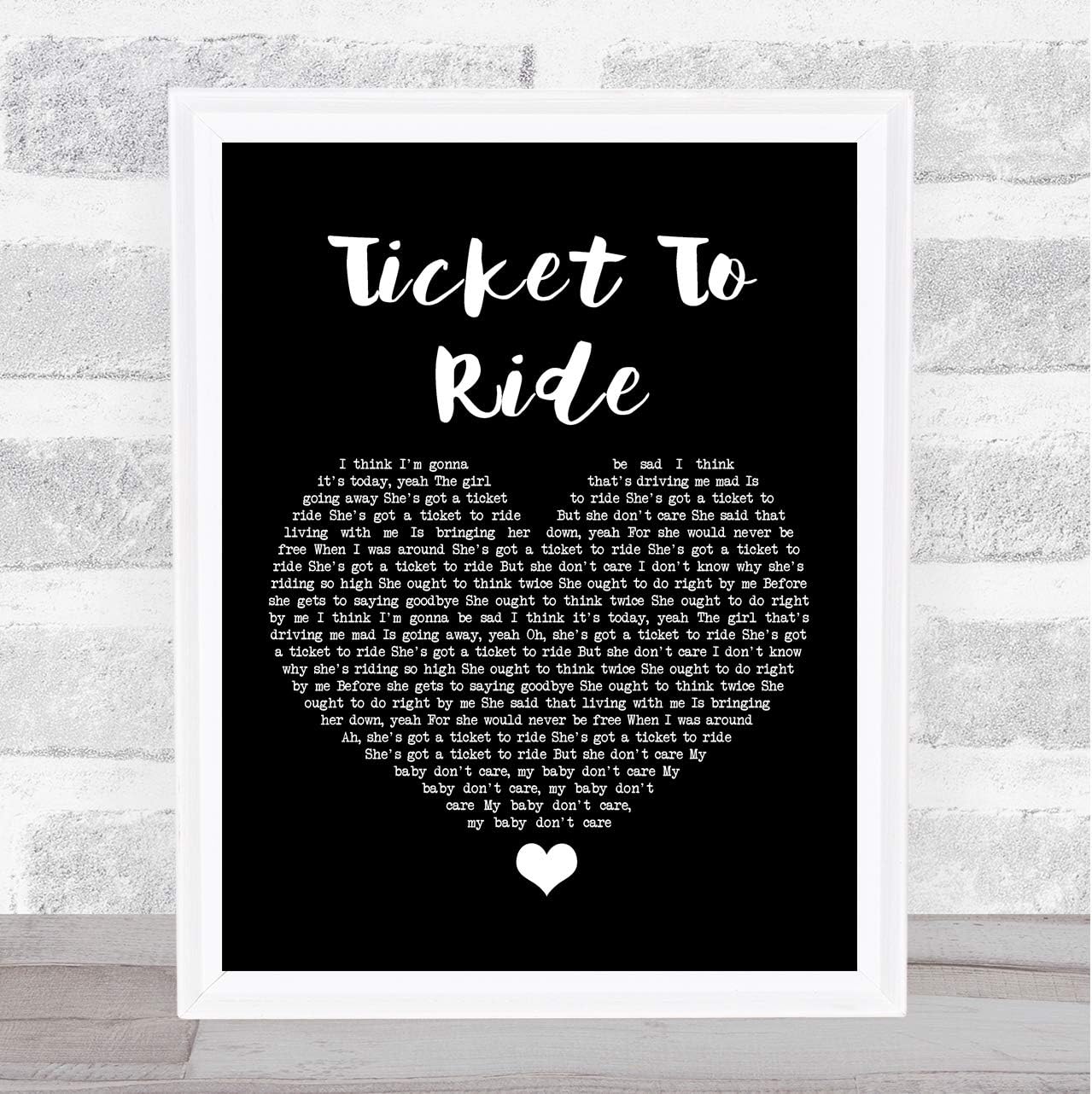 Ticket To Ride Black Heart Song Lyric Print