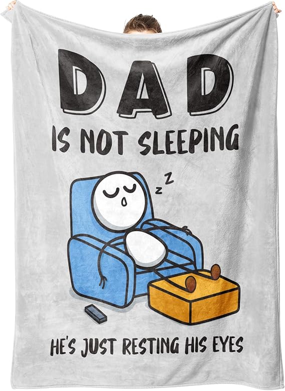 Funny Birthday Gift for Dad Husband, Dad is Not Sleeping Blanket