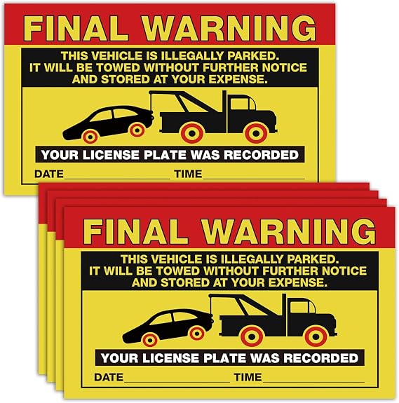 50 Final Warning Parking Violation Stickers, Your License Plate was Recorded, Violation Warning Notice Vehicle is Illegally Parked Sticker - Large Size 5 X 9 inches.