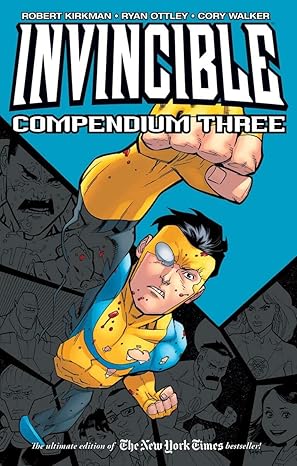 Invincible Compendium Volume 3 (INVINCIBLE COMPENDIUM TP Band 3)