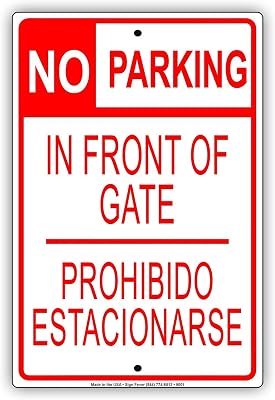 Lilyanaen Metal Sign No Parking in Front of Gate English Spanish 12 x 8