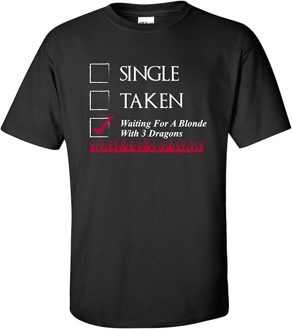 Waiting for A Blonde with Three Dragons - Funny Fantasy TV Books T Shirt