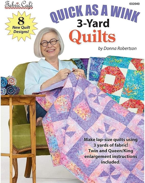 Fabric Cafe Quick as a Wink 3 Yard Quilts Pattern Book