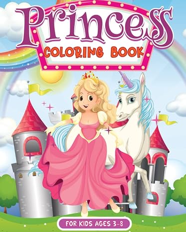 Princess Coloring Book for Kids: Fun activity & great gift for Toddlers, Preschool & Kindergarten Kids with beautiful illustrations to color