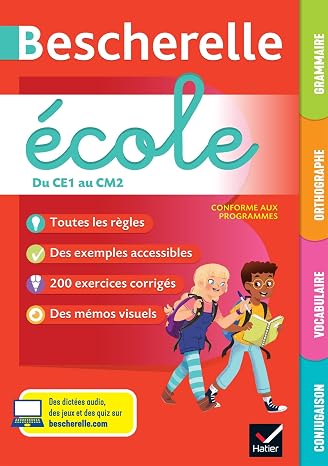 Bescherelle école - Français (CE1 au CM2): tout le programme de français à l'école primaire