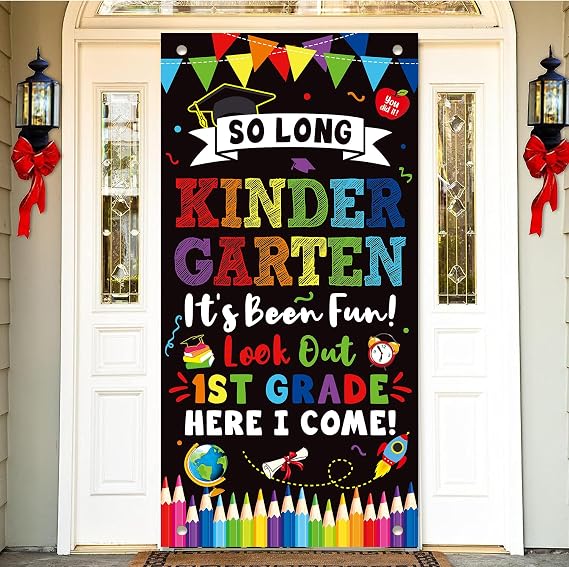 Kindergarten Graduation Decorations 2026, So Long Kindergarten It's Been Fun Look Out 1st Grade Here I Come Door Cover Banner Photo Backdrop, Last Day of Kindergarten Graduation Decorations KB