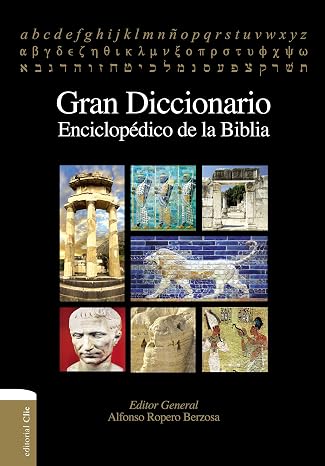 Gran diccionario enciclopedico de la Biblia (Spanish Edition)