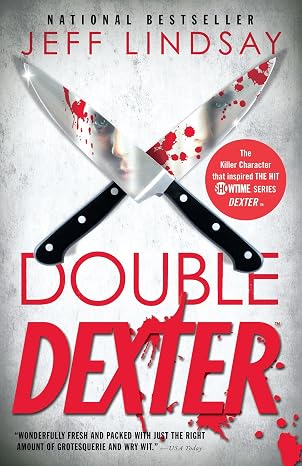 Double Dexter (Dexter, Book 6)