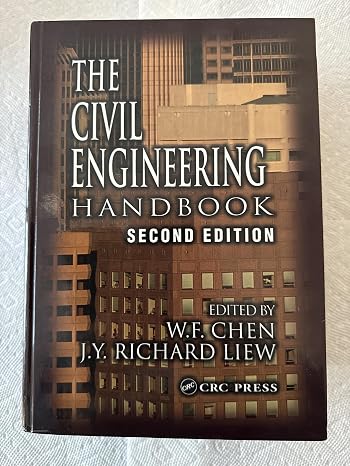 The Civil Engineering Handbook (New Directions in Civil Engineering)
