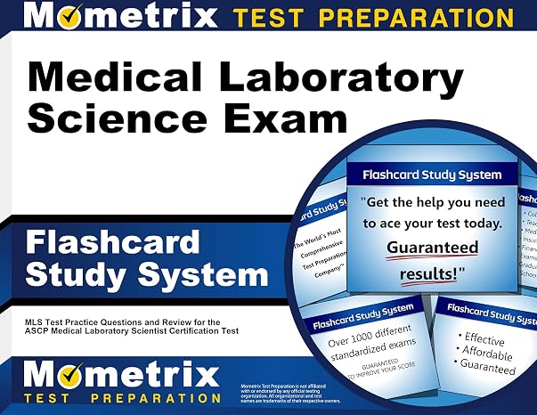 Medical Laboratory Science Exam Flashcard Study System: MLS Test Practice Questions and Review for the ASCP Medical Laboratory Scientist Certification Test