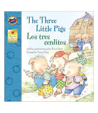 The Three Little Pigs Los Tres Cerditos Bilingual StorybookClassic Children's Books With Illustrations for Young Readers, Keepsake Stories Collection (32 pgs)