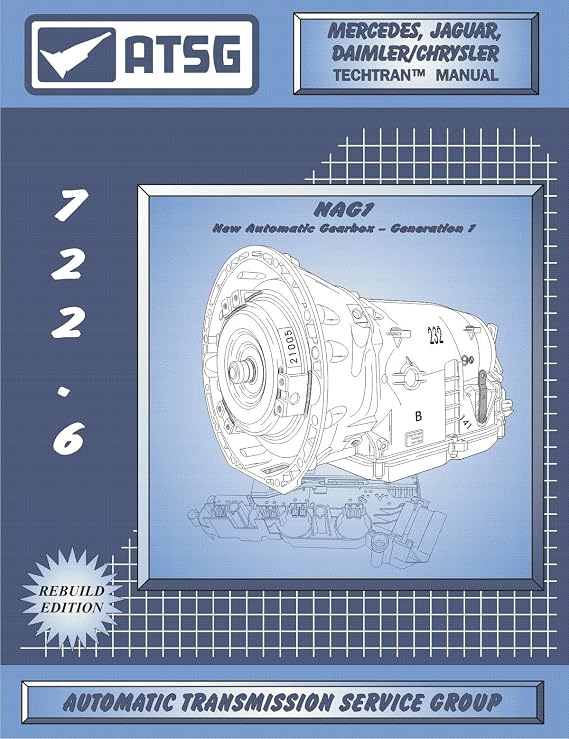 ATSG Mercedes 722.6 / NAG 1 Automatic Transmission Repair Manual (Mercedes 722.6 Transmission Fluid Dipstick Tool - Best Repair Book Available!)