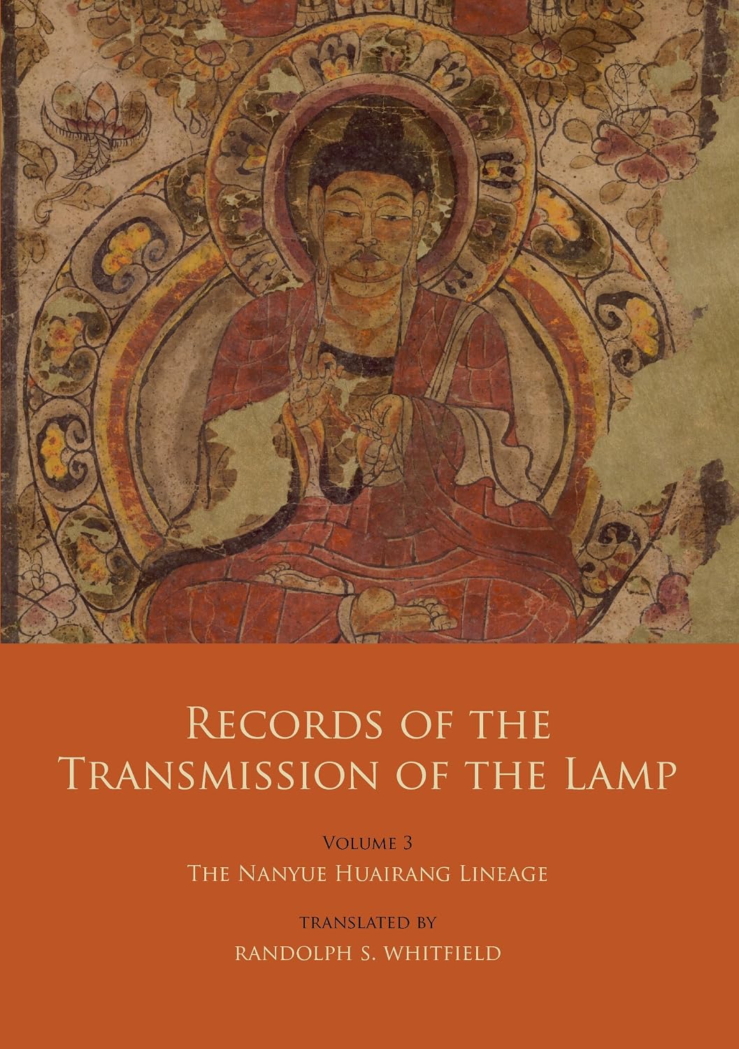 Records of the Transmission of the Lamp: Volume 3: The Nanyue Huairang Lineage Books 10-13 - The Early Masters Paperback – June 7, 2016